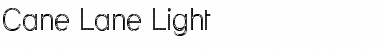 Cane Lane Light Regular Font