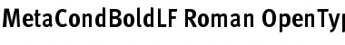 MetaCondBoldLF Roman Font