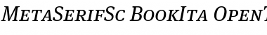 MetaSerifSc-BookIta Regular Font