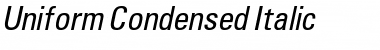 Uniform Condensed Italic Font