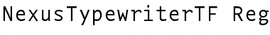 Download NexusTypewriterTF-Regular Font