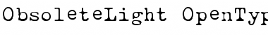 ObsoleteLight Regular Font