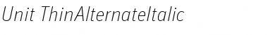 Unit-ThinAlternateItalic Regular Font