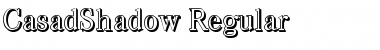 CasadShadow Regular Font