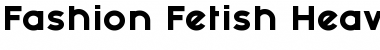 Download Fashion Fetish Heavy Font