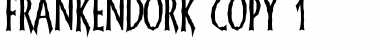 FrankenDork Regular Font