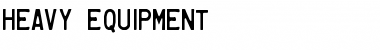 Download Heavy Equipment Font