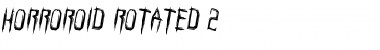 Horroroid Rotated 2 Regular Font