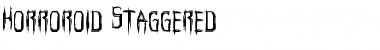 Horroroid Staggered Regular Font