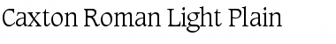 Caxton Roman Light Regular Font