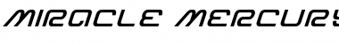 Miracle Mercury Semi-Bold Expanded Italic Semi-Bold Expanded Italic Font