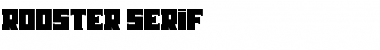 Download Rooster Serif Font