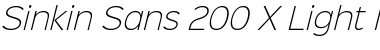 Download Sinkin Sans 200 X Light Italic Font