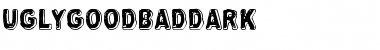 Download Uglygoodbaddark Font