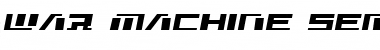 Download War Machine Semi-Italic Font