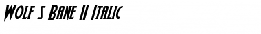Download Wolf's Bane II Italic Font