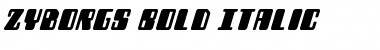 Download Zyborgs Bold Italic Font