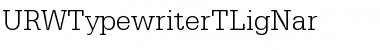 Download URWTypewriterTLigNar Font