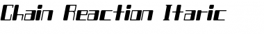 Chain Reaction Itaric Regular Font