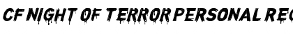 Download CF Night of Terror PERSONAL Font