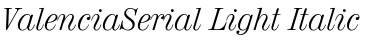 Download ValenciaSerial-Light Font