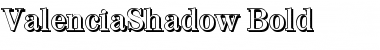 Download ValenciaShadow Font