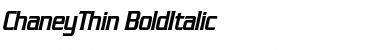 ChaneyThin BoldItalic Font