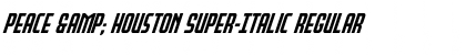 Download Peace & Houston Super-Italic Font