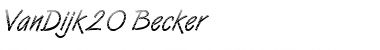 Download VanDijk20 Becker Font