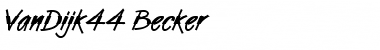 Download VanDijk44 Becker Font