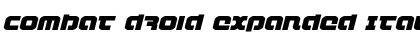 Combat Droid Expanded Italic Expanded Italic Font
