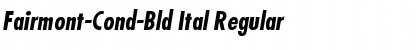Fairmont-Cond-Bld Ital Regular Font
