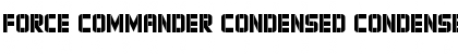 Force Commander Condensed Condensed Font