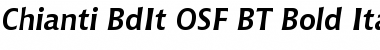 Chianti BdIt OSF BT Bold Italic Font