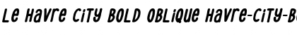 Download Le Havre City Bold Oblique Font