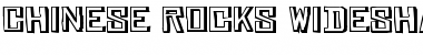 Chinese Rocks WideShaded Regular Font