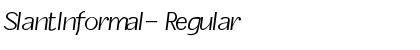 SlantInformal- Regular Font