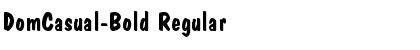 DomCasual-Bold Regular Font