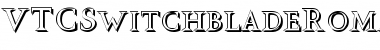 Download VTCSwitchbladeRomanceSD Font