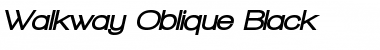 Walkway Oblique Black Regular Font