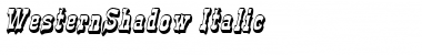 WesternShadow Italic Font