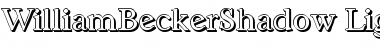 Download WilliamBeckerShadow-Light Font