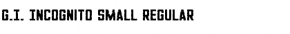 Download G.I. Incognito Small Font