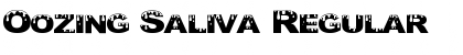 Download Oozing Saliva Font