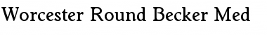 Download Worcester Round Becker Med Font