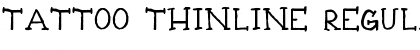 Download Tattoo Thinline Font