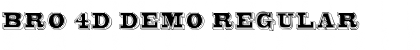 Download Bro 4D Demo Font