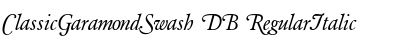 Download ClassicGaramondSwash DB Font