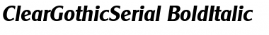 ClearGothicSerial BoldItalic Font