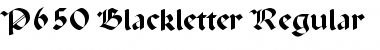 P650-Blackletter Regular Font